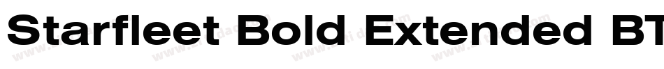 Starfleet Bold Extended BT字体转换